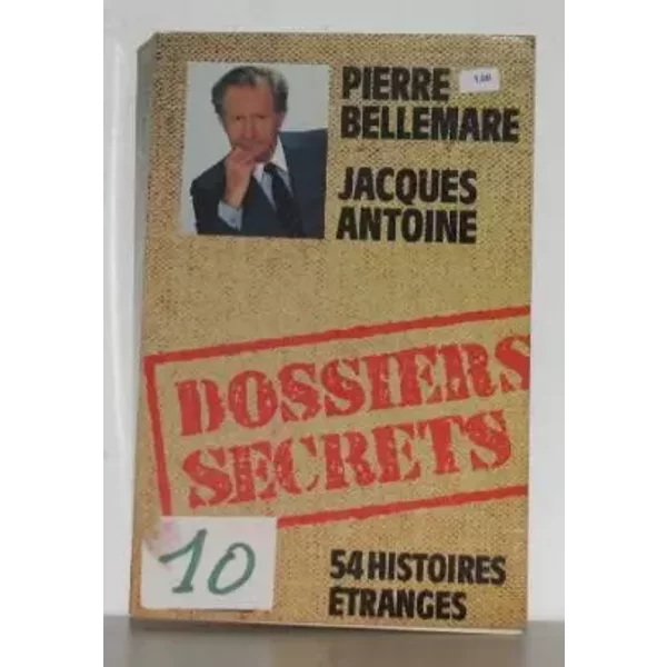 Les Dossiers Extraordinaires 54 Histoires éTranges - Pierre Bellemare / Jacques Antoine-image