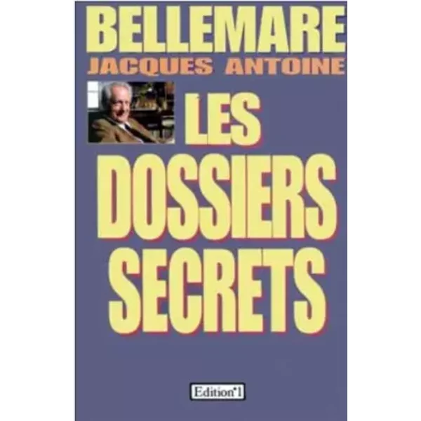 Dossiers Secrets : Les Dossiers Secrets - Pierre Bellemare-image