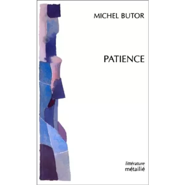 Patience - Michel Butor, Robert Davreu-image