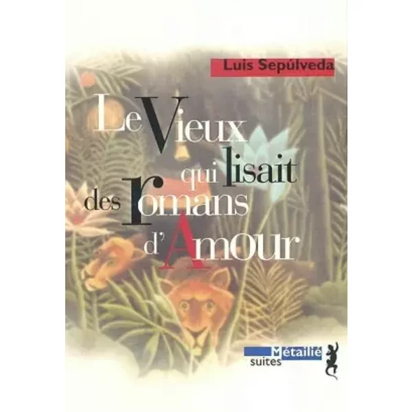 Le Vieux Qui Lisait Des Romans D'amour - Luis Sepulveda, FrançOis Maspero-image