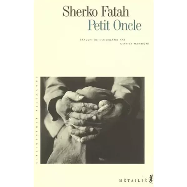 Petit Oncle - Sherko Fatah Et Olivier Mannoni-image