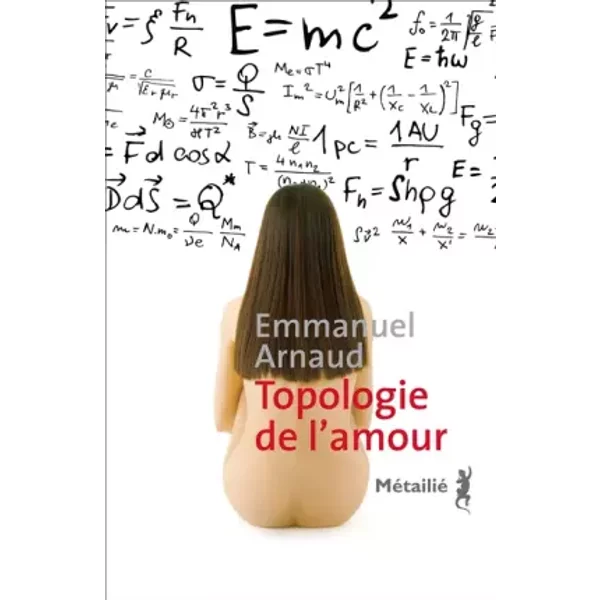 Topologie De L'amour - Emmanuel Arnaud-image