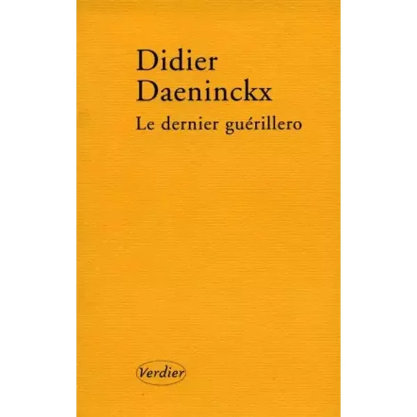 Le Dernier GuéRillero - Didier Daeninckx-image