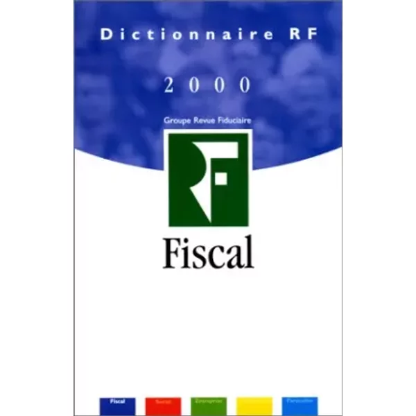 Fiscal 2000 - Equipe RéDactionnelle De La Revue Fiduciaire-image