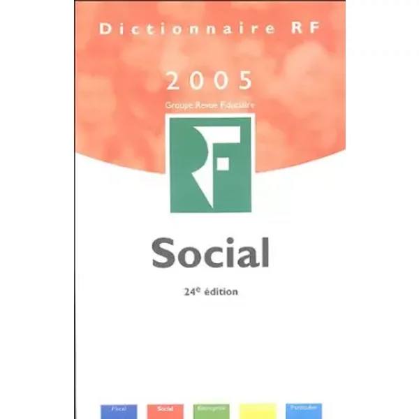 Dictionnaire Social 2005 - Yves De La VilleguéRin, Collectif-image