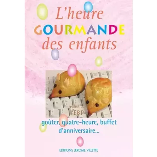 L'heure gourmande des enfants - COLLECTIFS