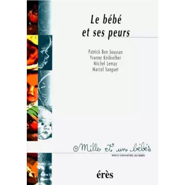 Le BéBé Et Ses Peurs - Collectif-image
