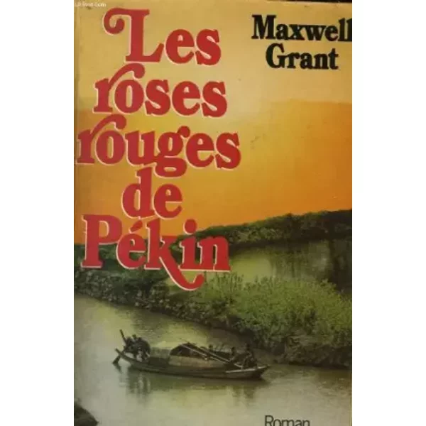 Les Roses Rouges De Pekin - Grant Maxwell-image
