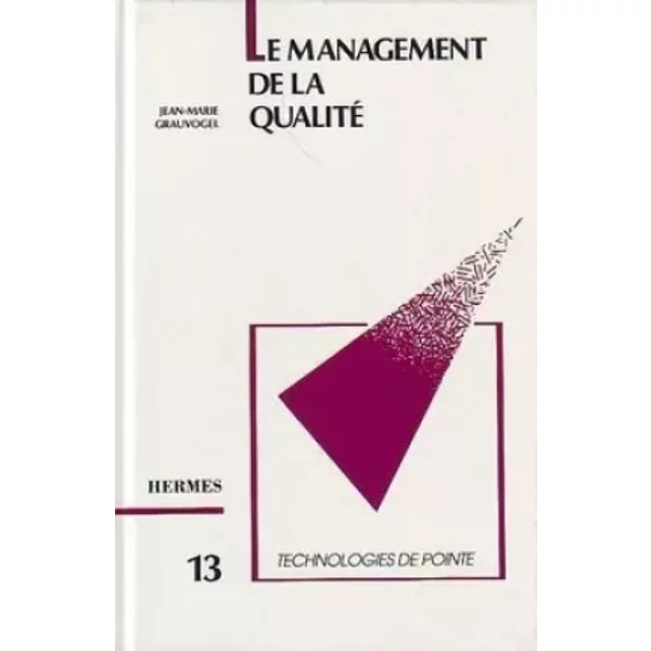 Le Management De La Qualité - Jean-Marie Grauvogel-image