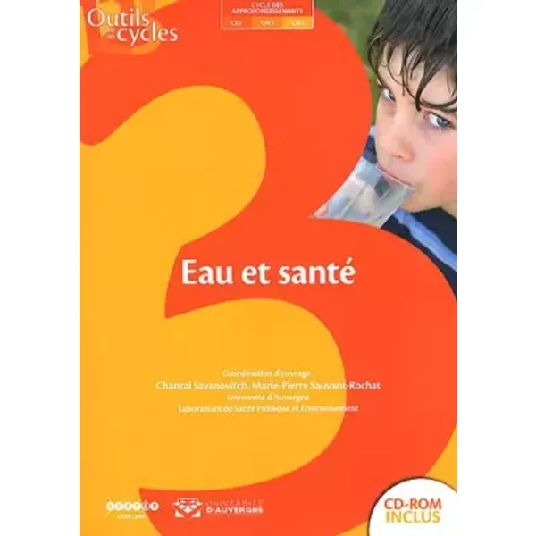 Eau et santé - Collectif, Chantal Savanovitch, Marie-Pierre Sauvant-Rochat