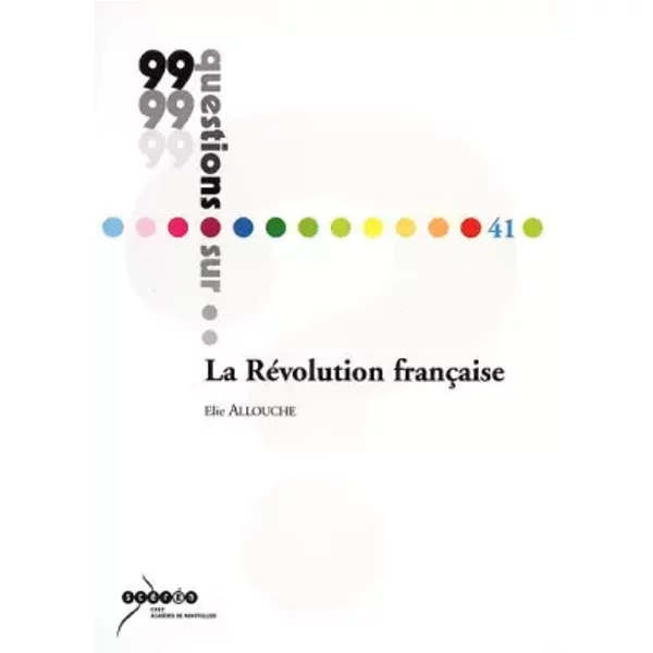 La Révolution française - Elie Allouche