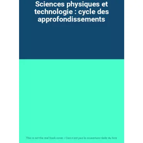 Sciences Physiques Et Technologie : Cycle Des Approfondissements-image