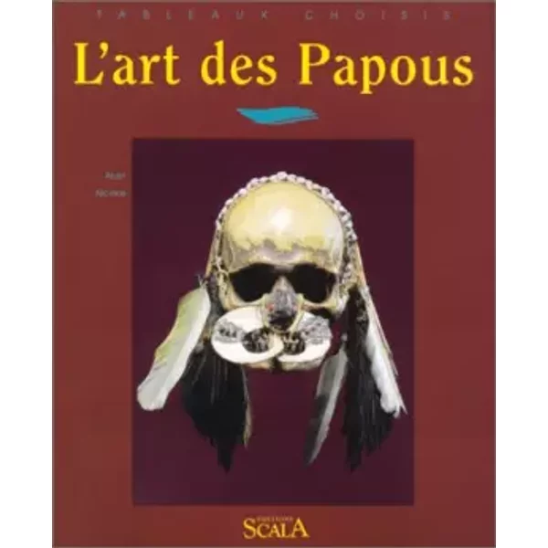 L'art Des Papous Et Des AustronéSiens De Nouvelle-GuinéE - Alain Nicolas-image
