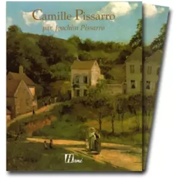 Camille Pissarro - Joachim Pissarro