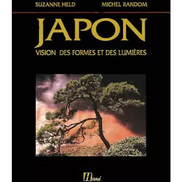 Japon : Vision des formes et des lumières - Suzanne Held, Michel Random