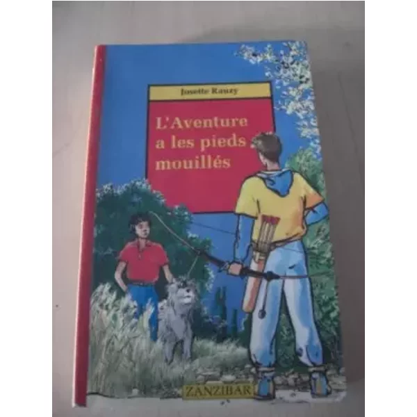 Aventure A Les Pieds Mouilles (L') - Rauzy Josette-image