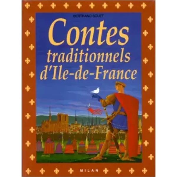 Contes Traditionnels D'ile-De-France - Bertrand Solet-image
