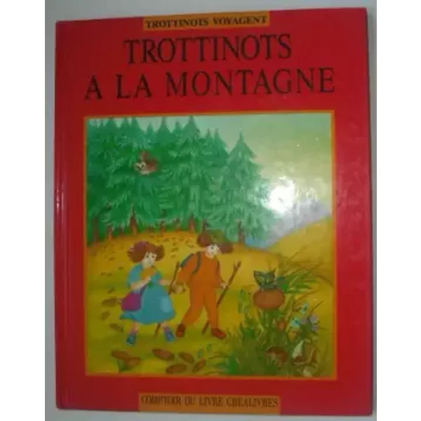Trottinots A La Montagne - Anna Orsini-image