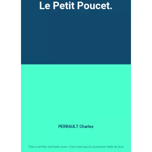 Le Petit Poucet. - Perrault Charles-image