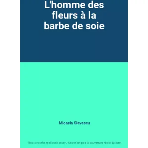 L'homme Des Fleurs à La Barbe De Soie - Micaela Slavescu-image