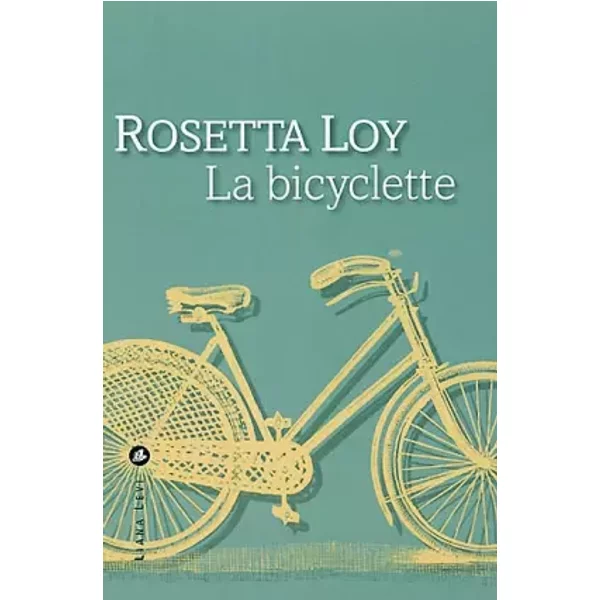 La Bicyclette - Rosetta Loy-image