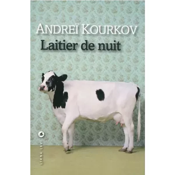 Laitier De Nuit - Andreï Kourkov, Paul Lequesne-image