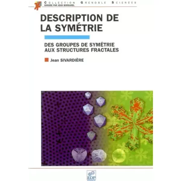 Description de la symétrie - J. Sivardière