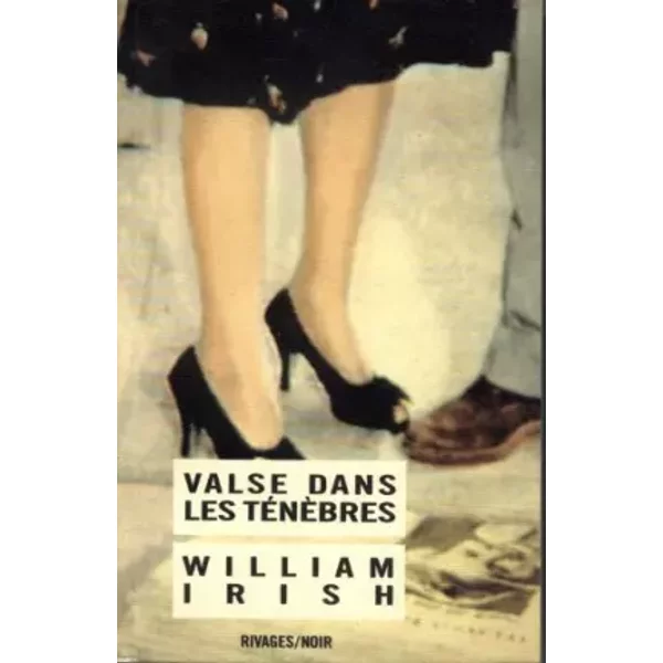 Valse Dans Les TéNèBres - William Irish-image
