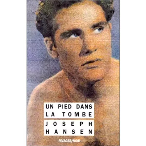 Un Pied Dans La Tombe - Joseph Hansen-image