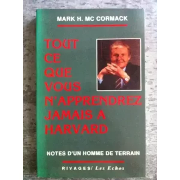 Tout Ce Que Vous N'apprendrez Jamais à Harvard - Cormack-image