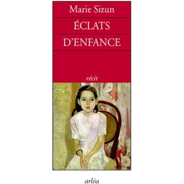 Eclats D'enfance - Marie Sizun-image