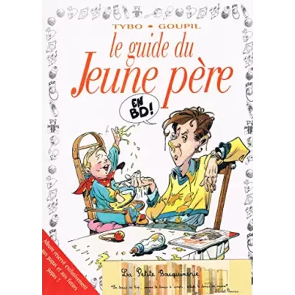 Le Guide Du Jeune PèRe - Goupil, Tybo Et Boublin-image