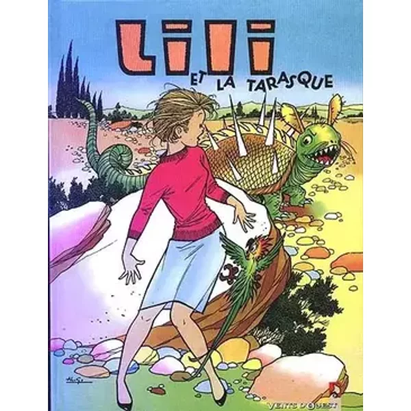 L'Espiègle Lili, tome 10 : Lili et la Tarasque - Lorena, Al. G, Al Gérard, Lorena