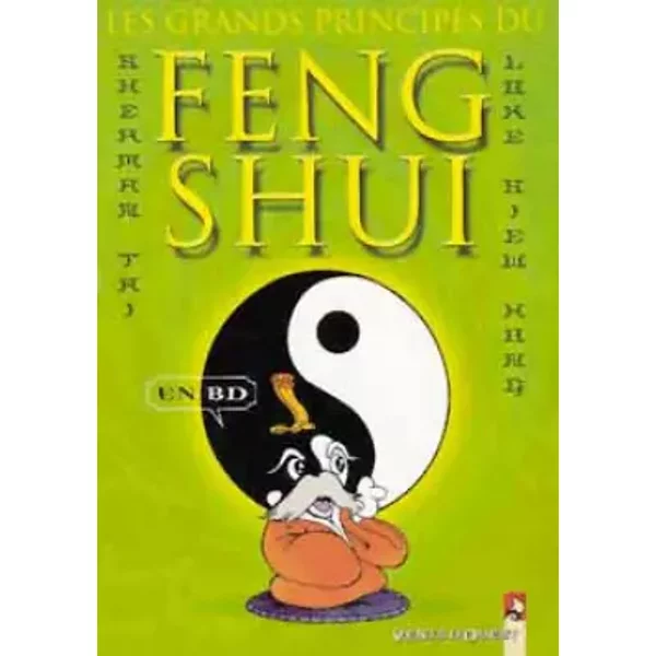 Les grands principes du feng shui - S. Tai, l. Siew Hong