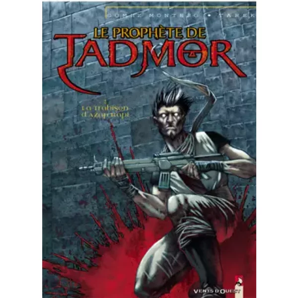 Le ProphèTe De Tadmor, Tome 2 - Tarek Et Ivan Gomez Montero-image