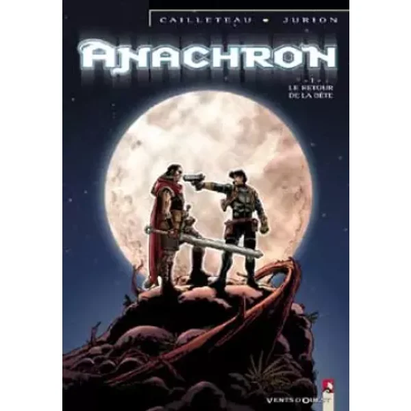 Anachron - Tome 01: Le retour de la bête - Thierry Cailleteau, Joël Jurion