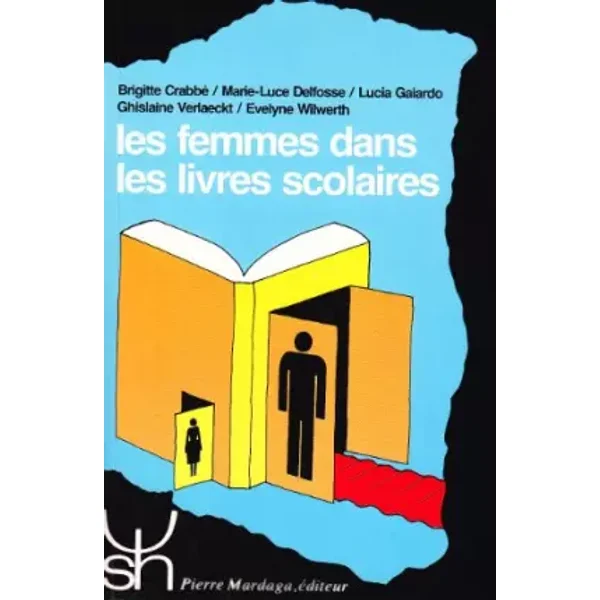 FEMMES DANS LES LIVRES SCOLAIRES (LES) 145 - ET AL. CRABBE