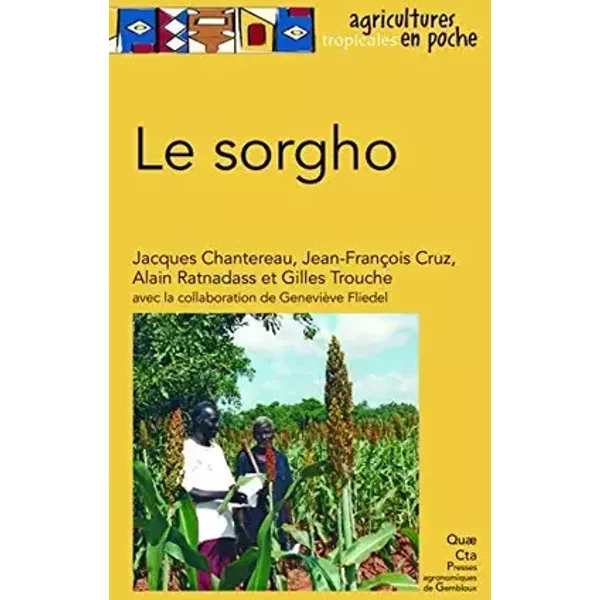 Le sorgho - J. et al. Chantereau