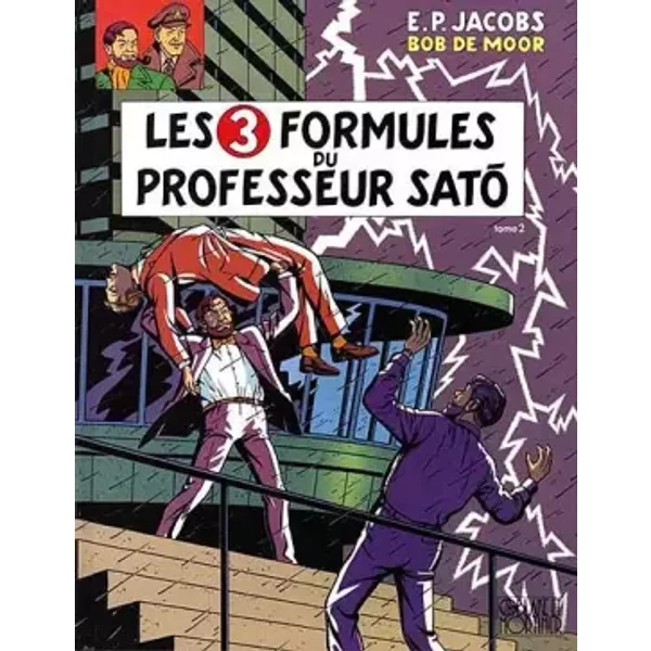 Blake et Mortimer, tome 12 : Les 3 formules du professeur Sato 2 - Bob De Moor, Edgar Pierre Jacobs