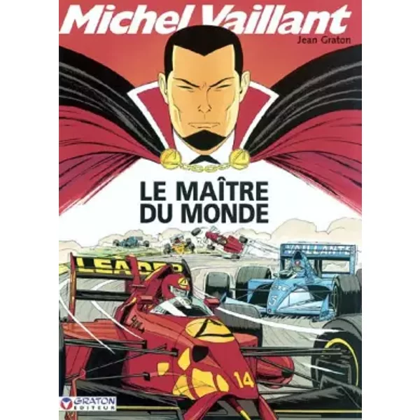 Michel Vaillant, tome 56 : Le maître du monde - Jean Graton