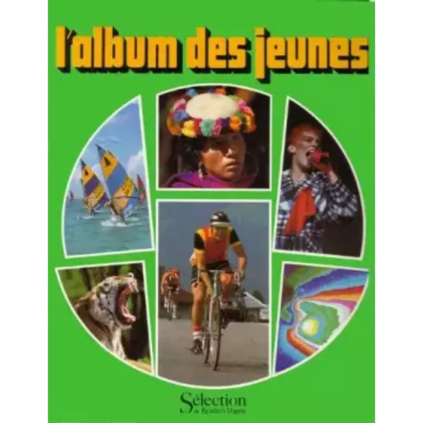 L'album Des Jeunes De "Selection Du Reader's Digest". 1986 - Collectif-image