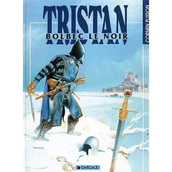 Tristan, Tome 5 : Bolbec le Noir - Plisson