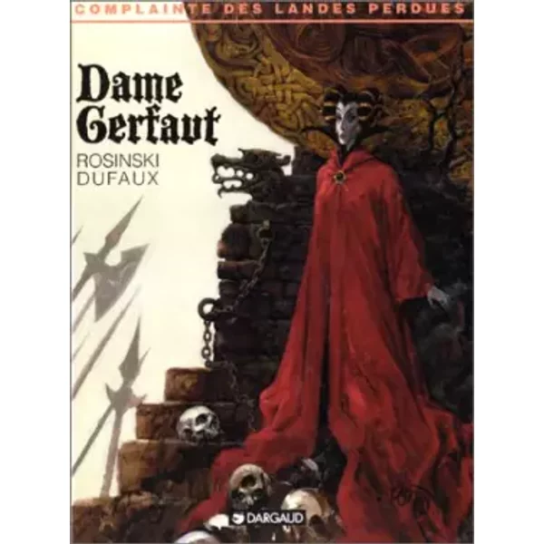 La Complainte des Landes perdues, tome 3 : Dame Gerfaut - Jean Dufaux, Graza, Grzegorz Rosinski