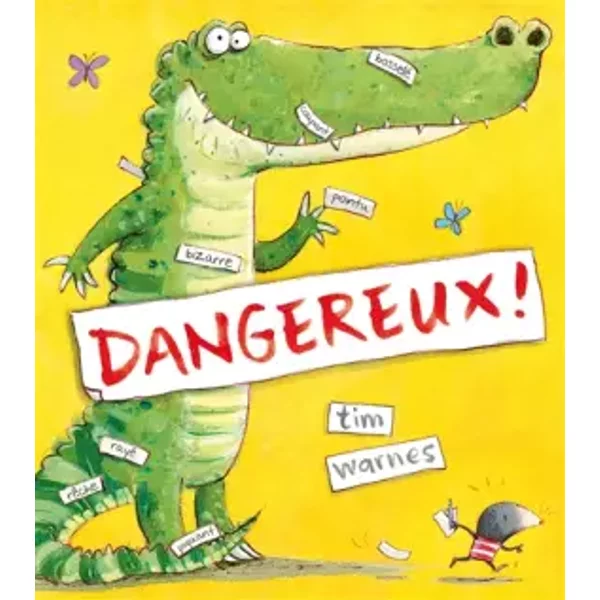 dangereux - Tim Warnes, Agnès De Ryckel