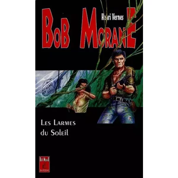 Les Larmes Du Soleil - Henri Vernes-image
