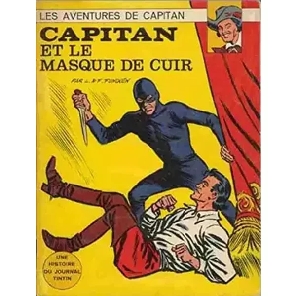 Capitan (Les aventures de) - tome 3 : Capitan et le masque de cuir - Funcken Liliane - Funcken Fred