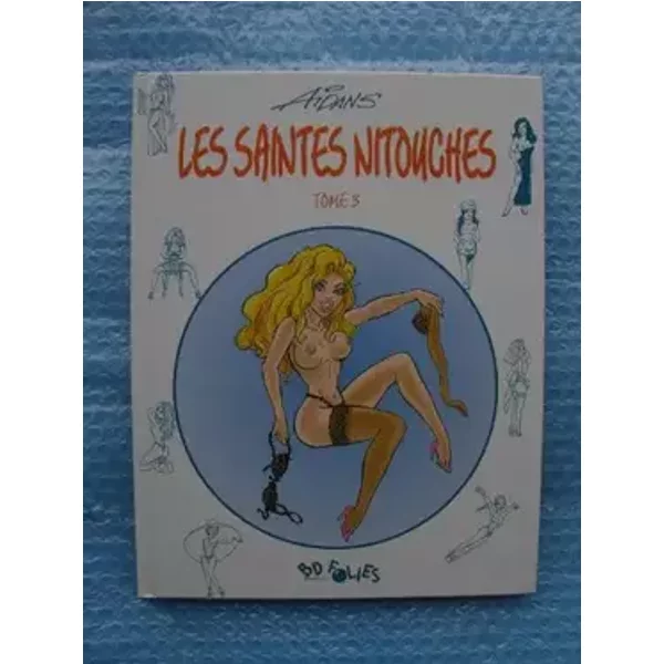 Saintes nitouches, tome 3 - Hardan