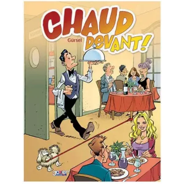 Chaud devant !, Tome 1 : - Gürsel