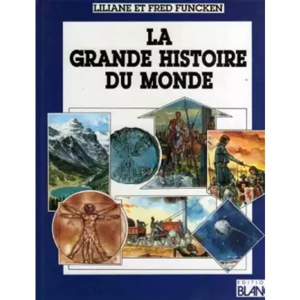 La Grande Histoire Du Monde-image