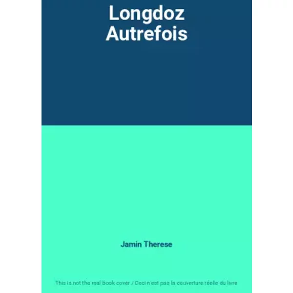 Longdoz Autrefois - Jamin Therese-image